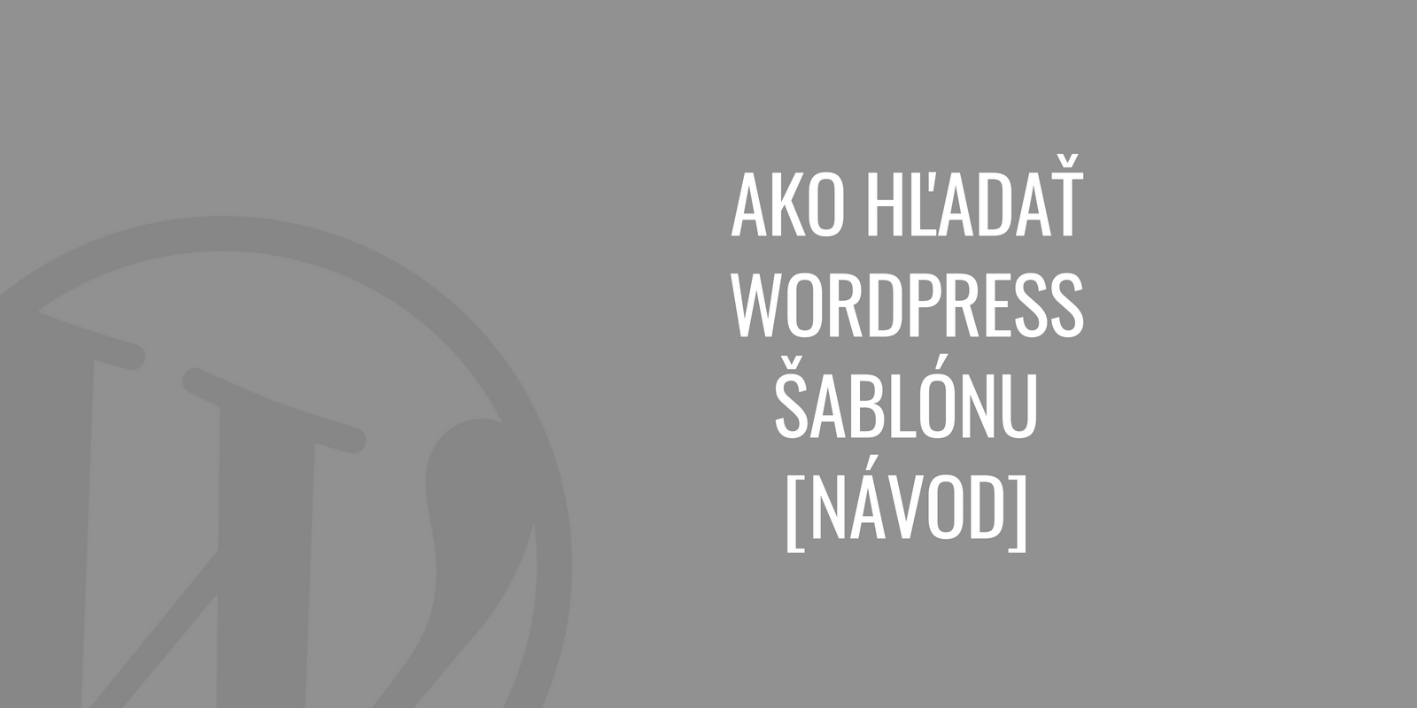 So durchsuchen Sie WordPress- šablón unter